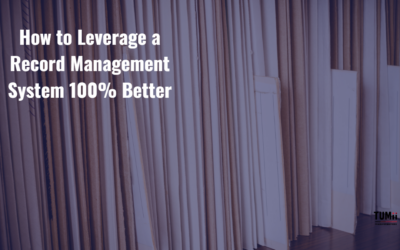 How to Leverage a Record Management System 100% Better