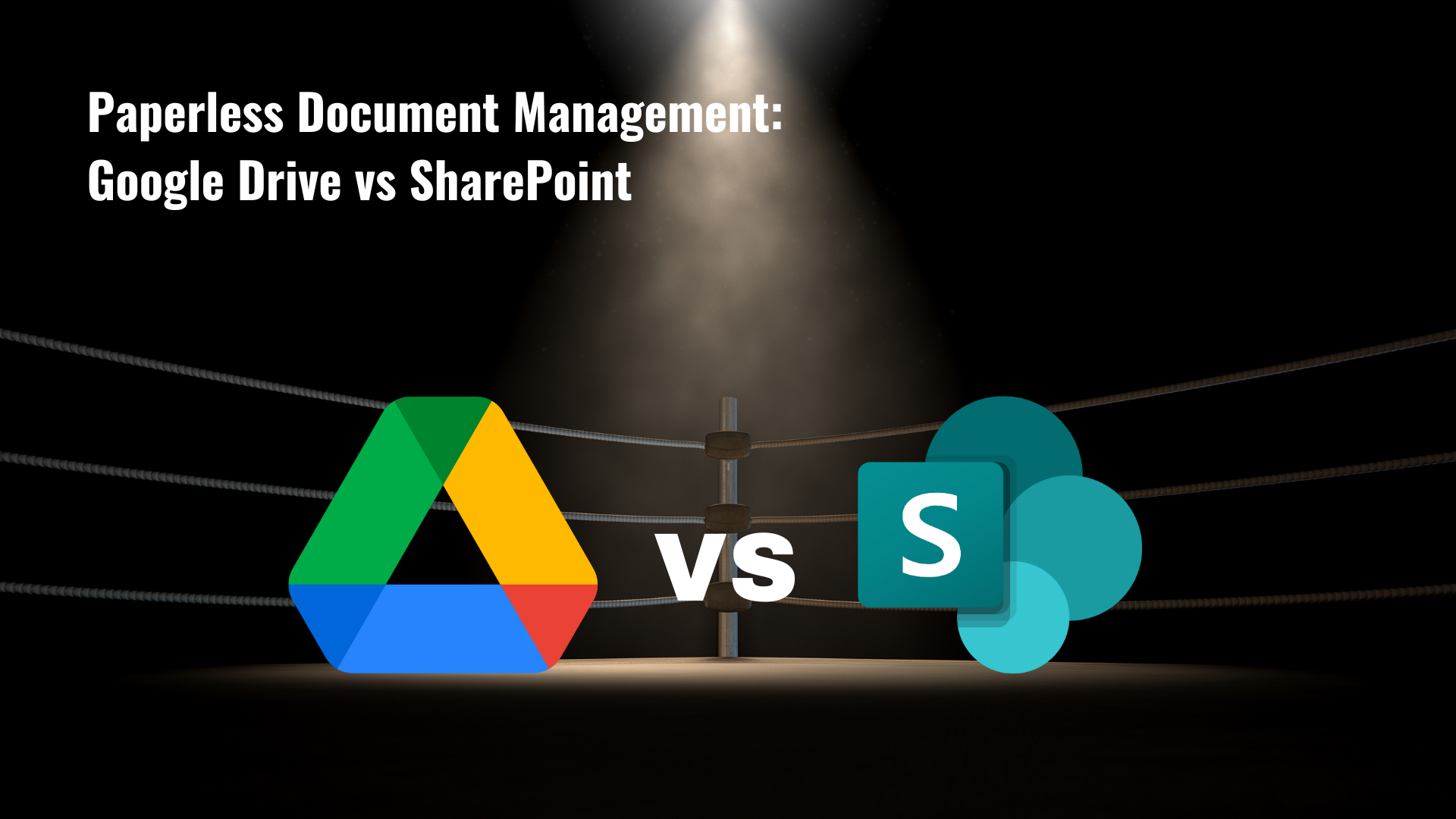 Paperless Document Management Goggle Drive vs SharePoint